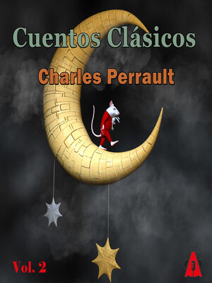 cover image of Cuentos Clásicos de Perrault Vol.2